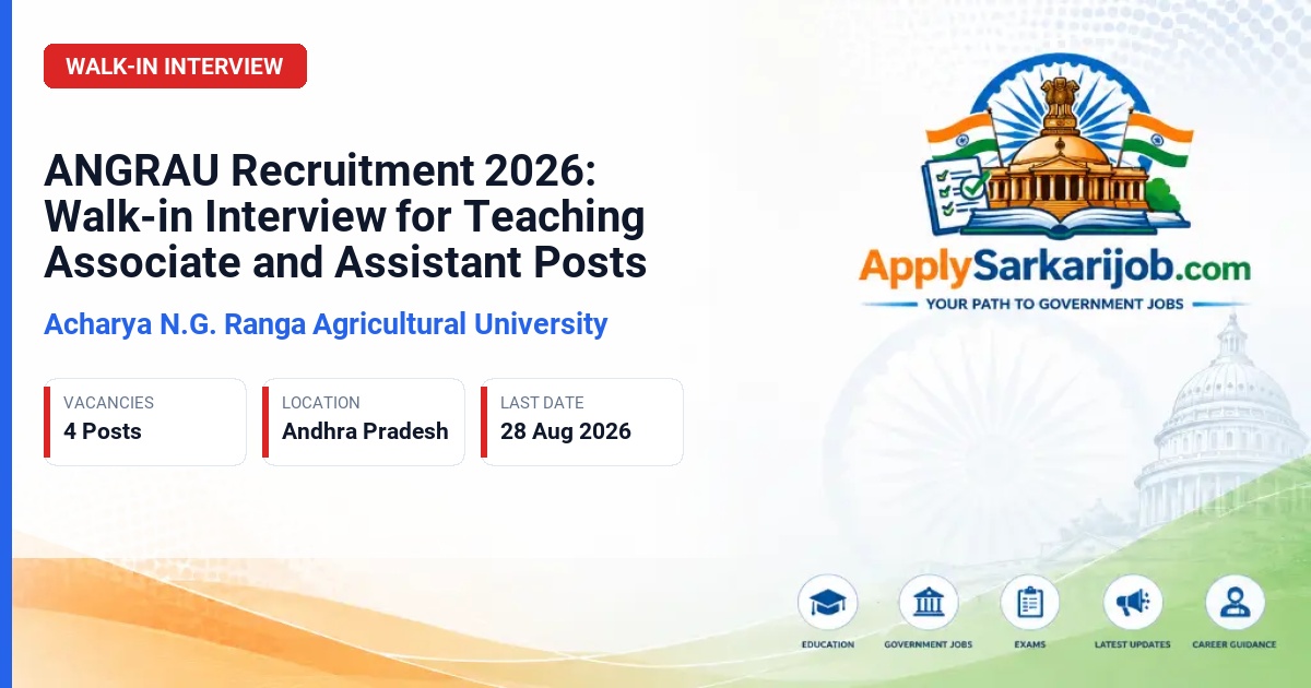 Acharya N.G. Ranga Agricultural University - Teaching Associate & Teaching Assistants Official Notification Poster & Schedule