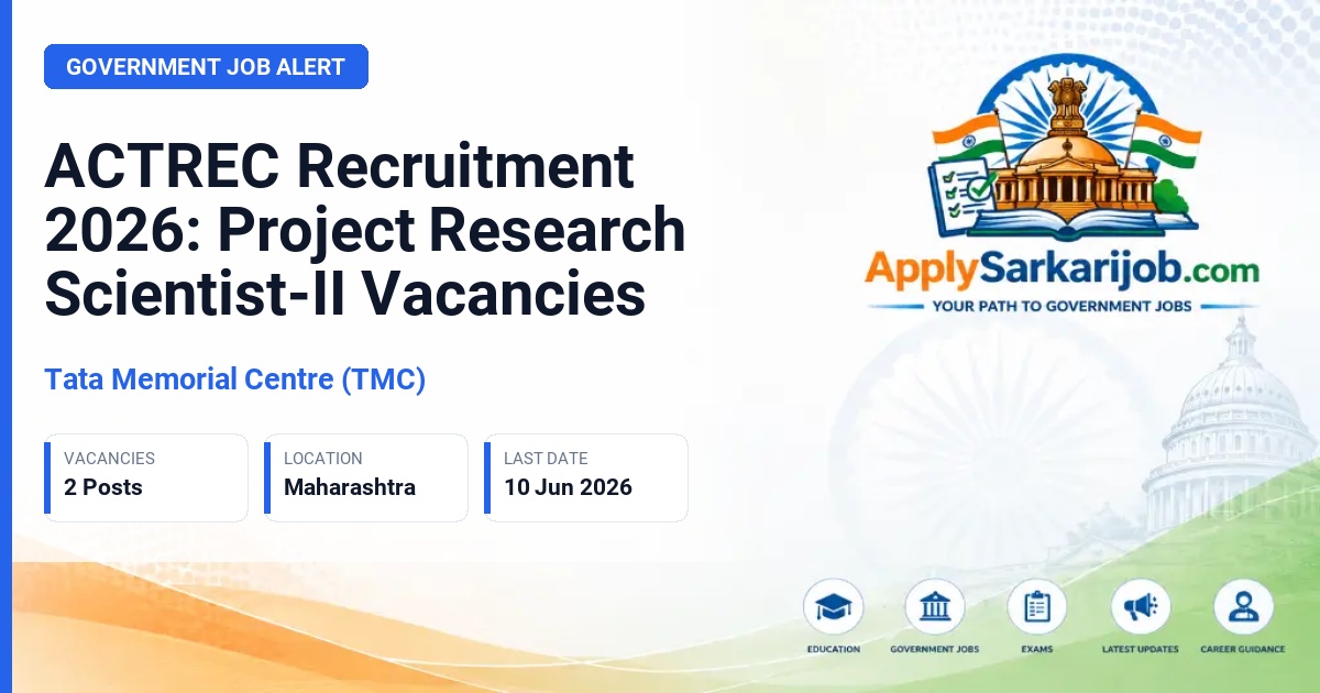 Tata Memorial Centre (TMC) - Project Research Scientist-II (NM) Official Notification Poster & Schedule