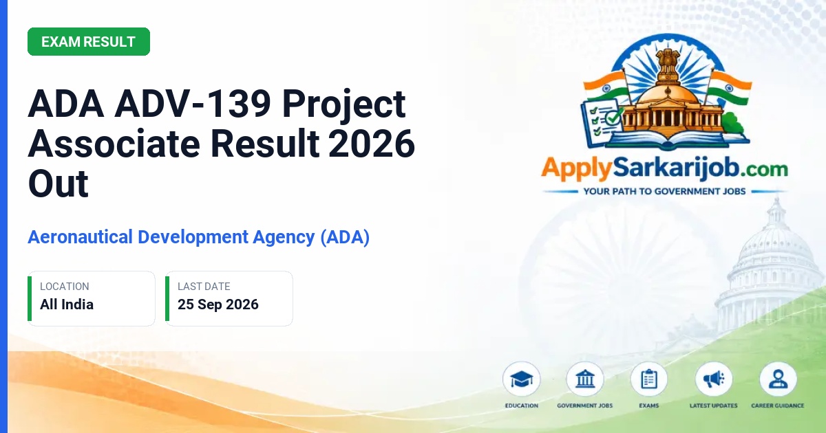 Aeronautical Development Agency (ADA) - Project Associate (PA) Official Notification Poster & Schedule
