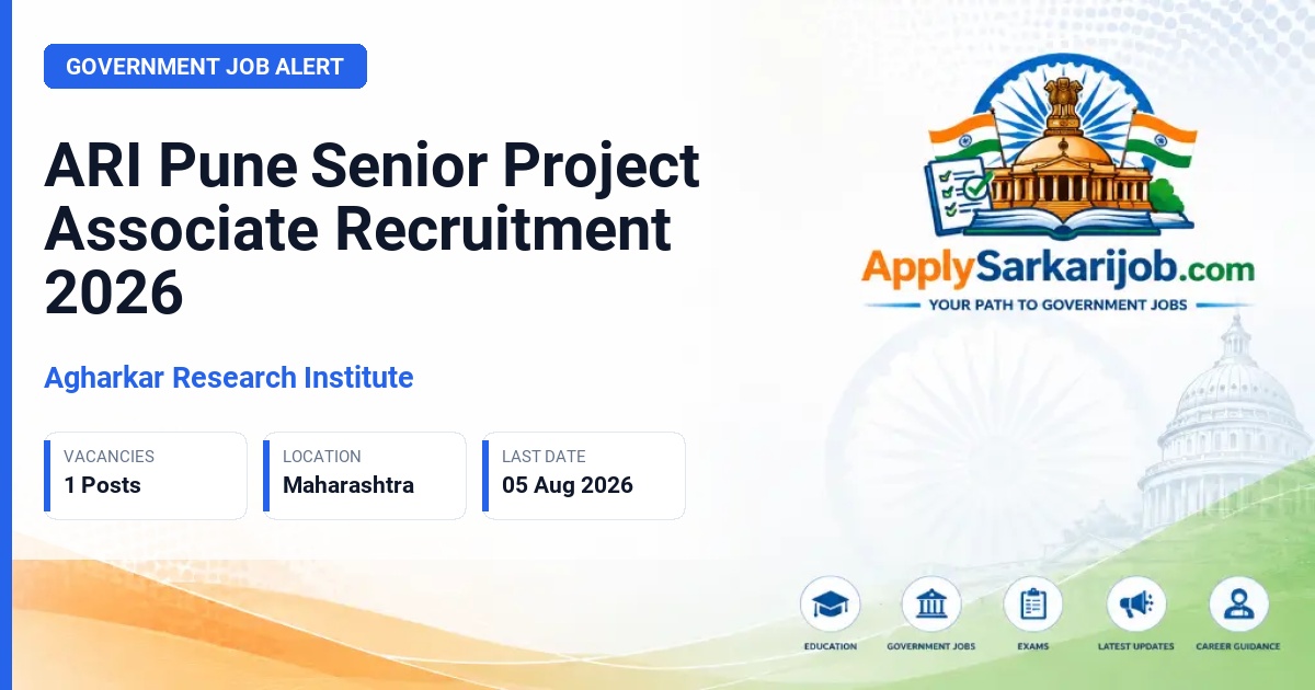 Agharkar Research Institute - Senior Project Associate Official Notification Poster & Schedule