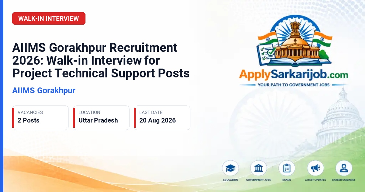 AIIMS Gorakhpur - Project Technical Support Official Notification Poster & Schedule