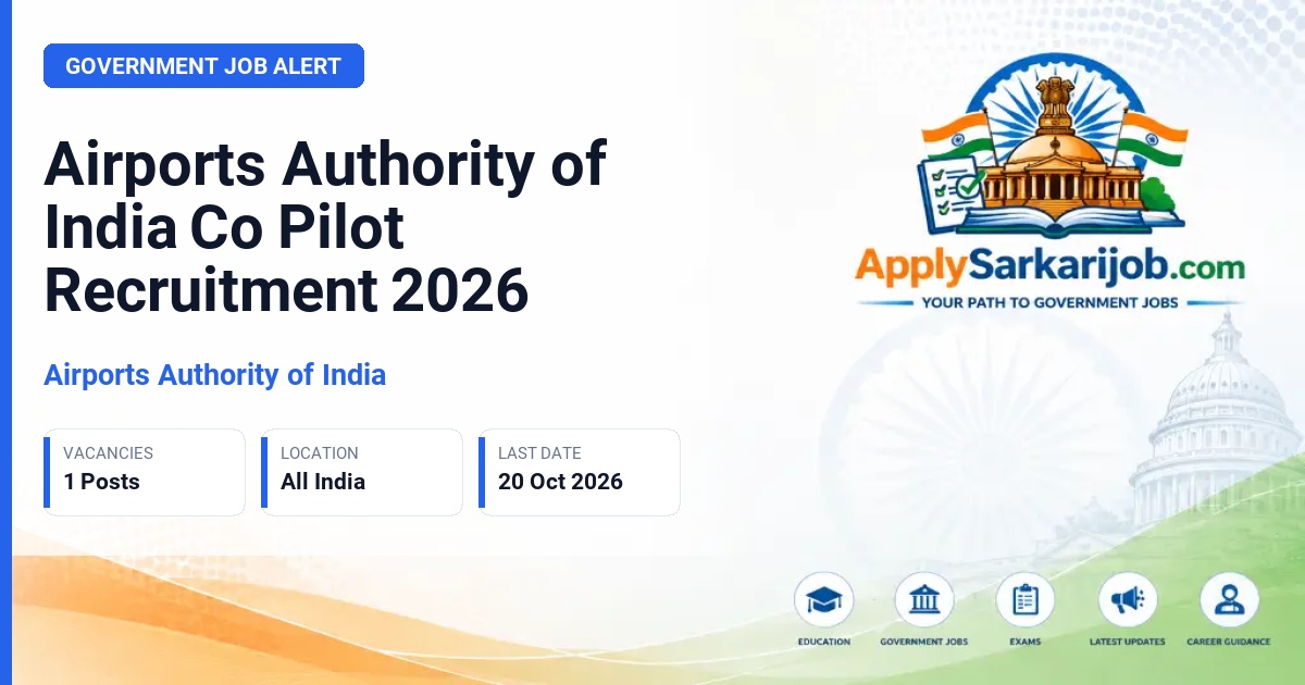 Airports Authority of India - Co Pilot (P2)-Beechcraft B350/B360 Official Notification Poster & Schedule