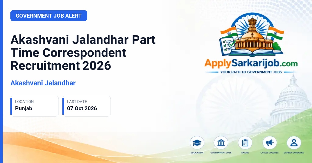 Akashvani Jalandhar - Part Time Correspondent Official Notification Poster & Schedule