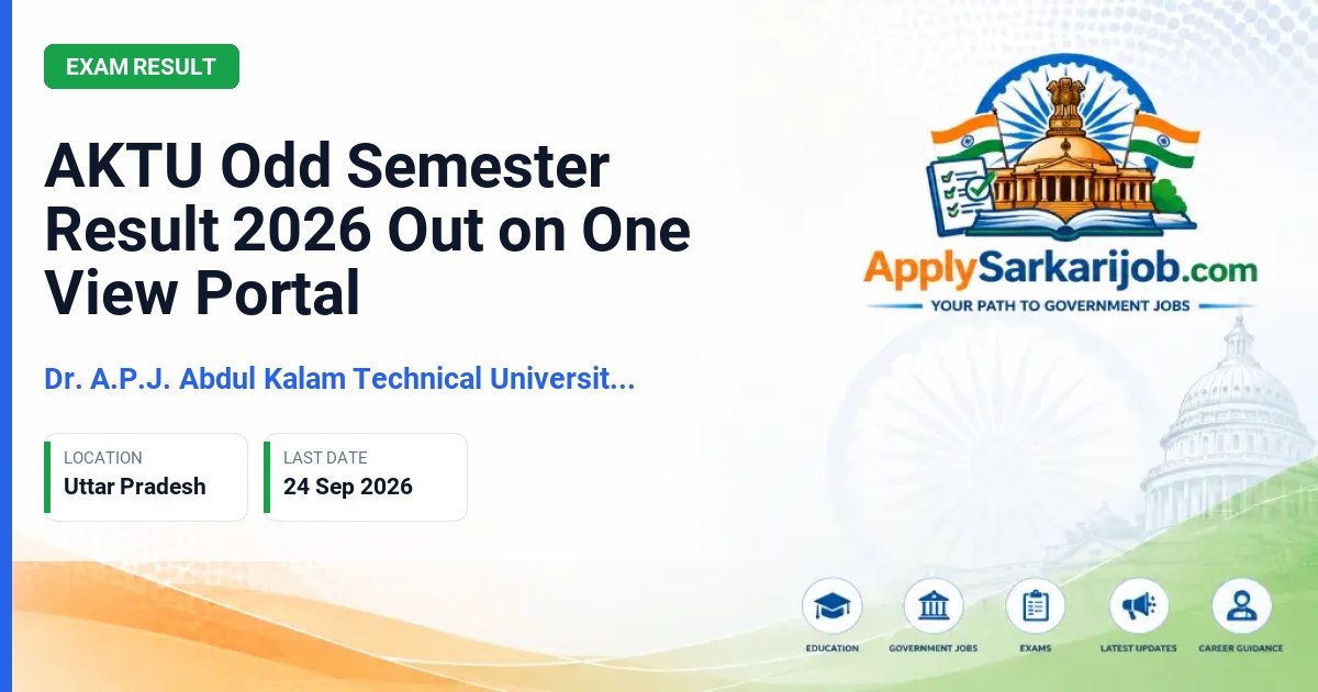 Dr. A.P.J. Abdul Kalam Technical University (AKTU), Lucknow - Odd Semester Result 2026 (One View) Official Notification Poster & Schedule