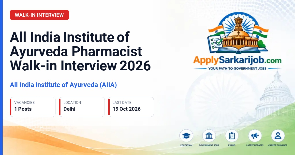 All India Institute of Ayurveda (AIIA) - Pharmacist Official Notification Poster & Schedule