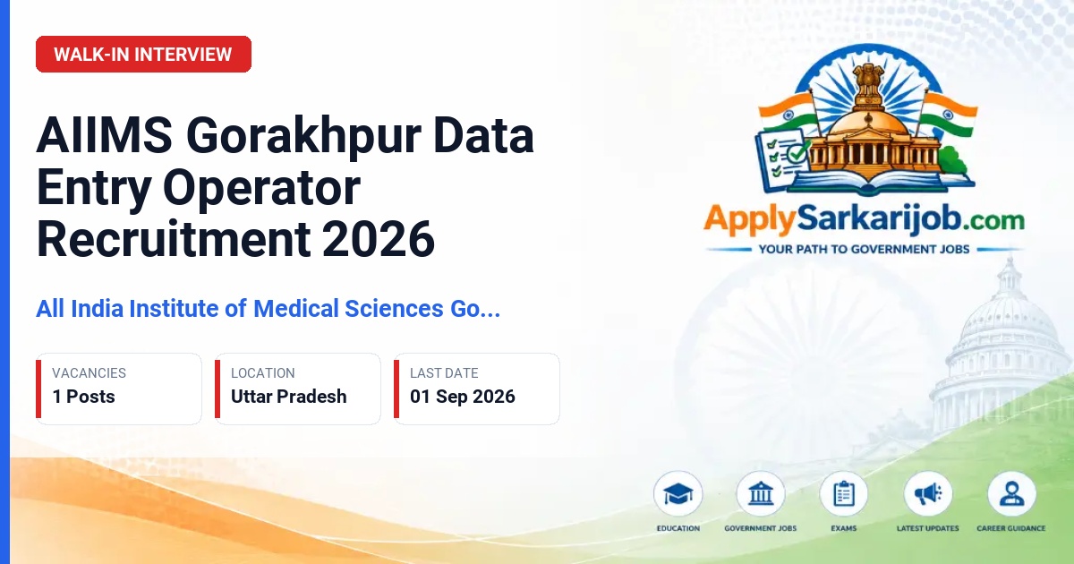 All India Institute of Medical Sciences Gorakhpur - Data Entry Operator Official Notification Poster & Schedule