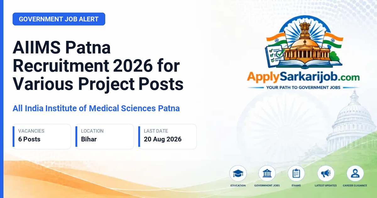 All India Institute of Medical Sciences Patna - Project Research Scientist, SRF Ayurveda, Nurse, Technical Support Official Notification Poster & Schedule