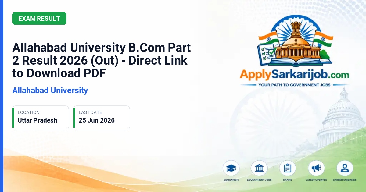 Allahabad University - B.Com Part II Examination Result Official Notification Poster & Schedule