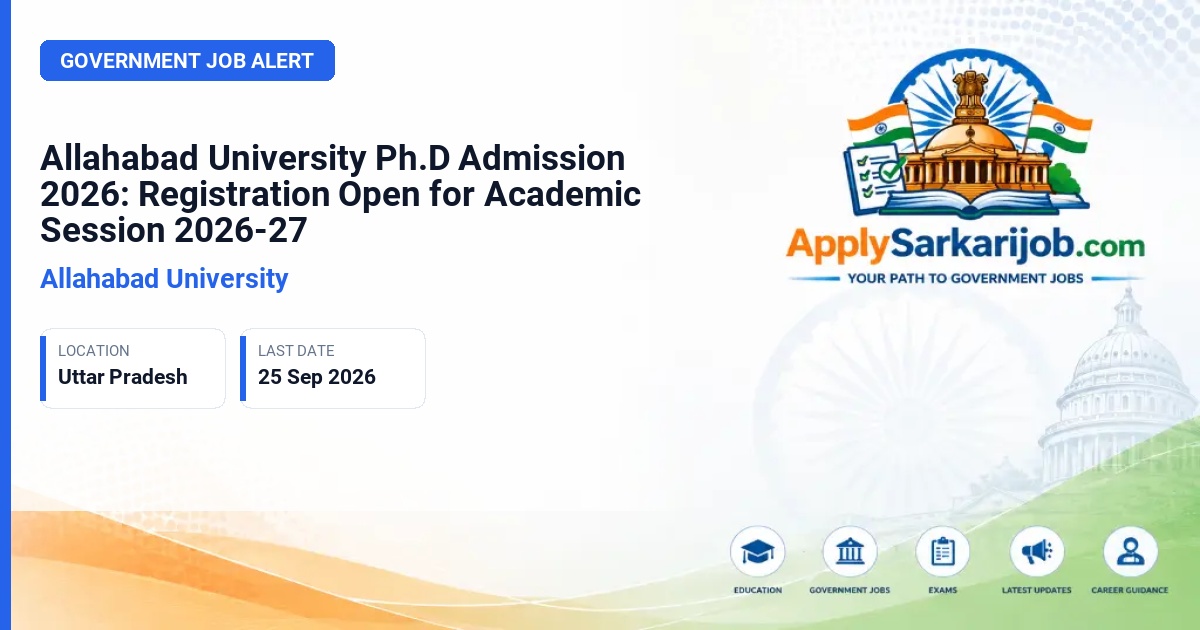 Allahabad University - Ph.D. Admission 2026-27 Official Notification Poster & Schedule
