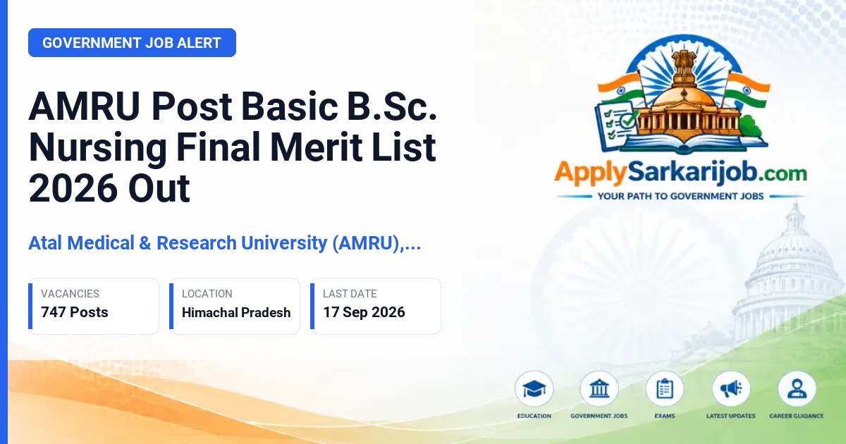 Atal Medical & Research University (AMRU), Himachal Pradesh - Post Basic B.Sc. Nursing Counselling 2026 Official Notification Poster & Schedule