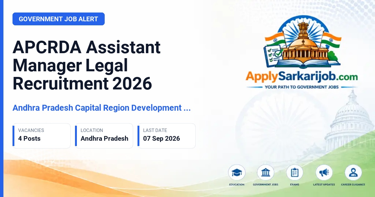 Andhra Pradesh Capital Region Development Authority - Assistant Manager-Legal Official Notification Poster & Schedule