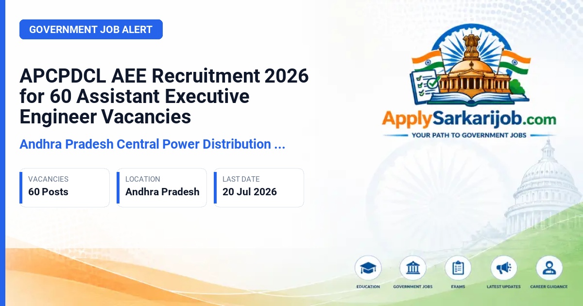 Andhra Pradesh Central Power Distribution Corporation Limited (APCPDCL) - Assistant Executive Engineer (AEE) Official Notification Poster & Schedule