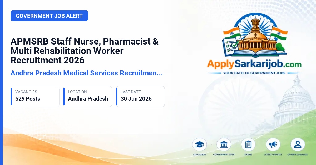 Andhra Pradesh Medical Services Recruitment Board - Staff Nurse, Pharmacist, Multi Rehabilitation Worker Official Notification Poster & Schedule
