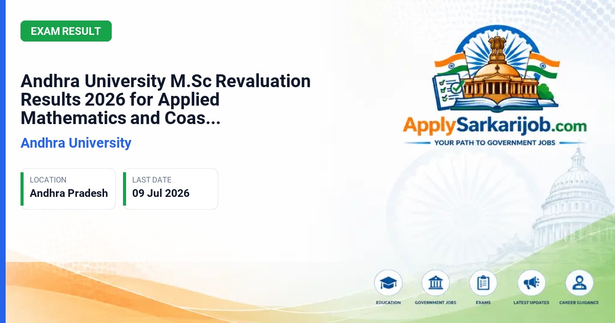 Andhra University - Andhra University M.Sc Revaluation Results 2026 for Applied Mathematics and Coastal Aquaculture Official Notification Poster & Schedule