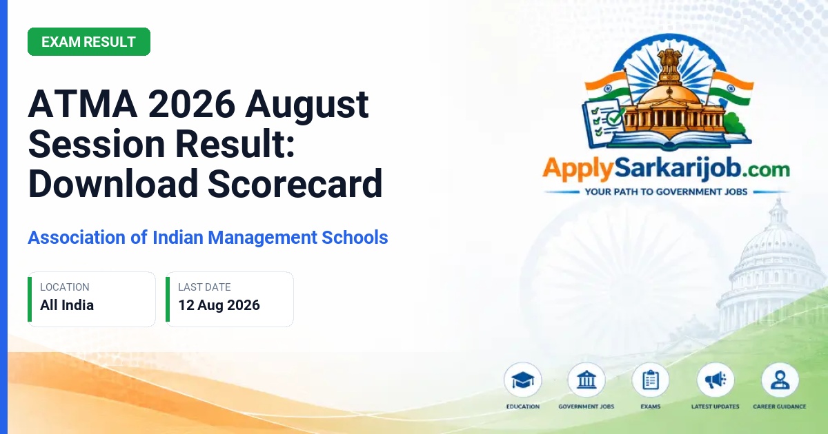 Association of Indian Management Schools - ATMA 2026 August Session Result: Download Scorecard Official Notification Poster & Schedule