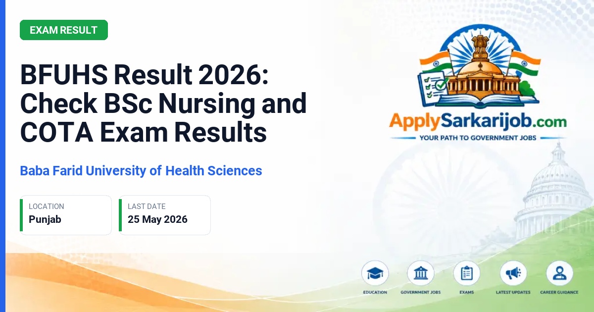 Baba Farid University of Health Sciences (BFUHS) - BFUHS Result 2026: Check BSc Nursing and COTA Exam Results Official Notification Poster & Schedule