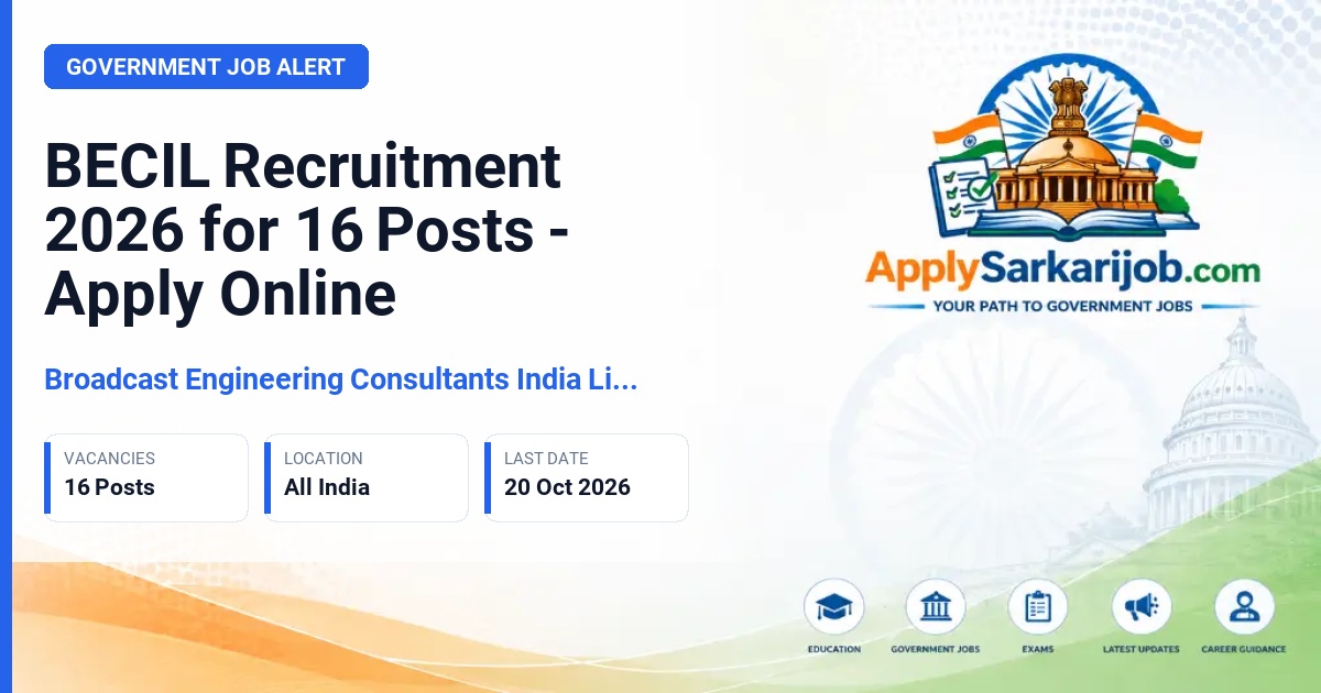 Broadcast Engineering Consultants India Limited (BECIL) - Various Posts Official Notification Poster & Schedule