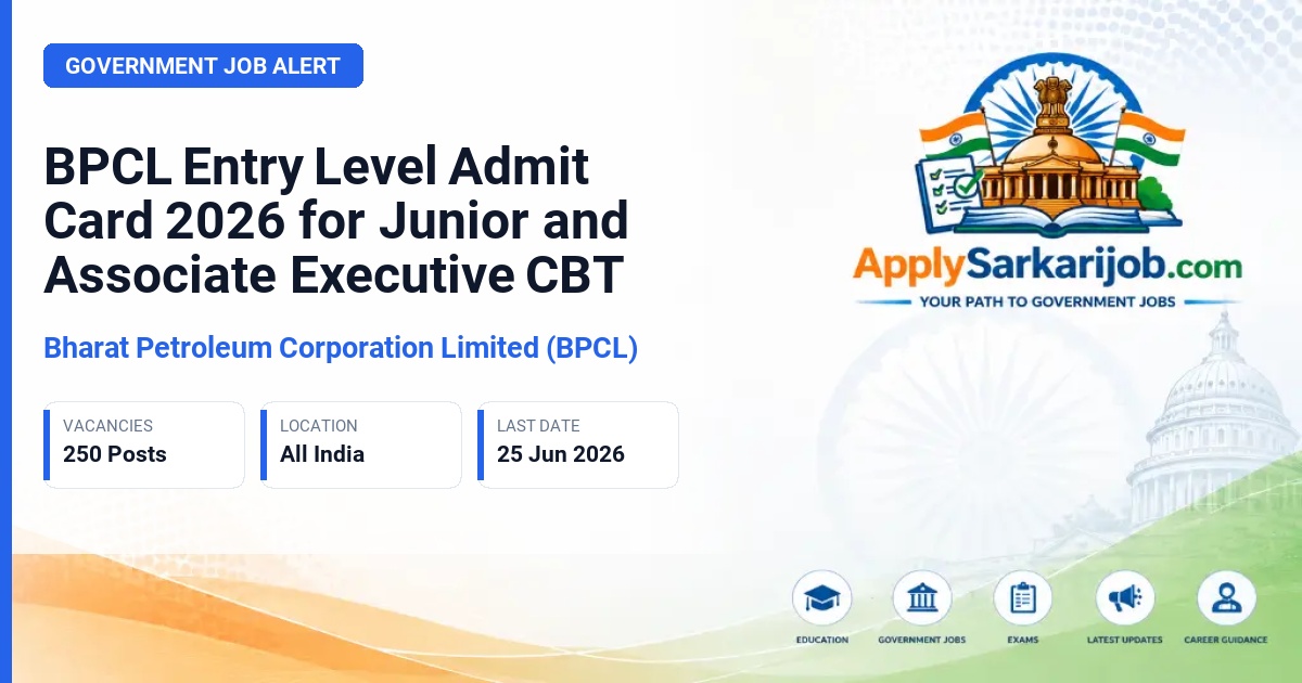 Bharat Petroleum Corporation Limited (BPCL) - Junior Executive, Associate Executive, Secretary Official Notification Poster & Schedule