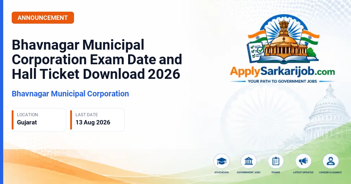 Bhavnagar Municipal Corporation - Assistant Programmer, Legal Assistant, Senior/Junior Clerk, Junior Operator Official Notification Poster & Schedule