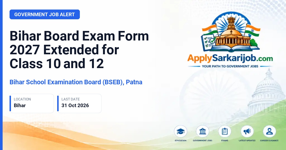 Bihar School Examination Board (BSEB), Patna - Annual Examination Form Submission Official Notification Poster & Schedule