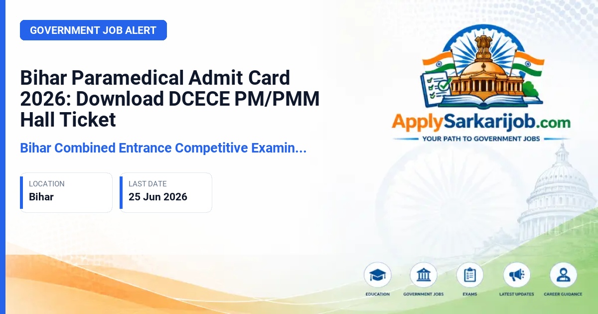 Bihar Combined Entrance Competitive Examination Board - Paramedical (PM) & Paramedical Matric (PMM) Official Notification Poster & Schedule