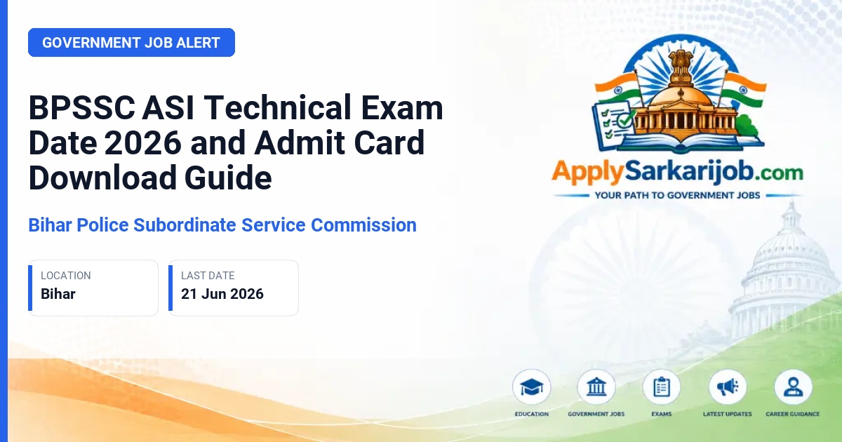 Bihar Police Subordinate Service Commission - Assistant Sub-Inspector (Technical) Official Notification Poster & Schedule