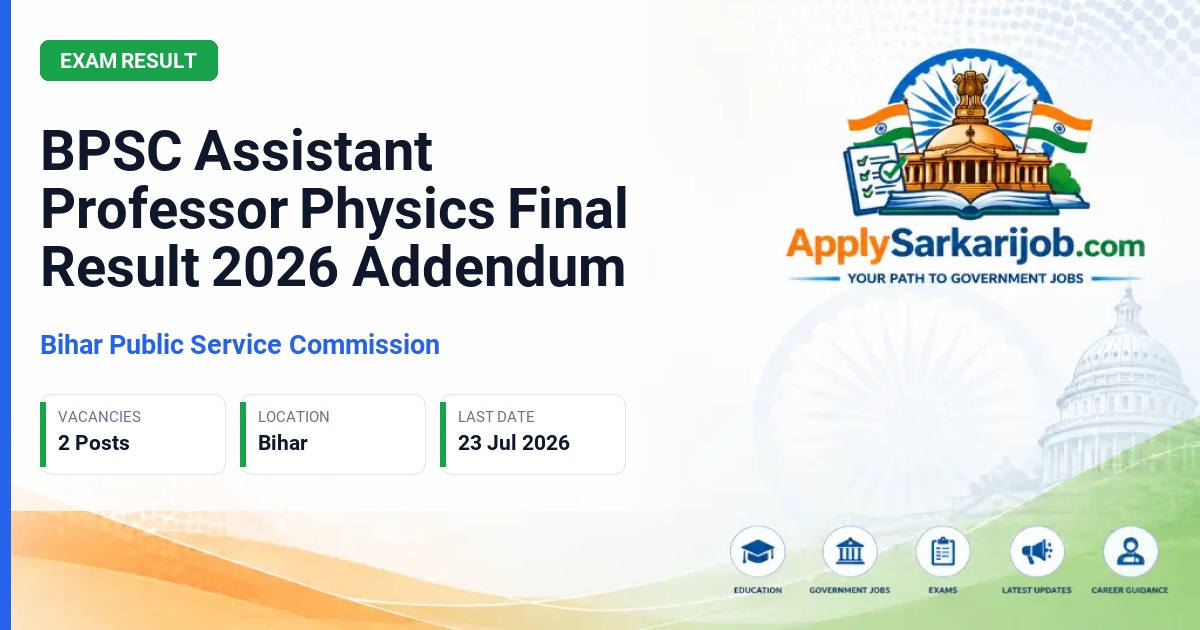 Bihar Public Service Commission - Assistant Professor (Physics) Official Notification Poster & Schedule