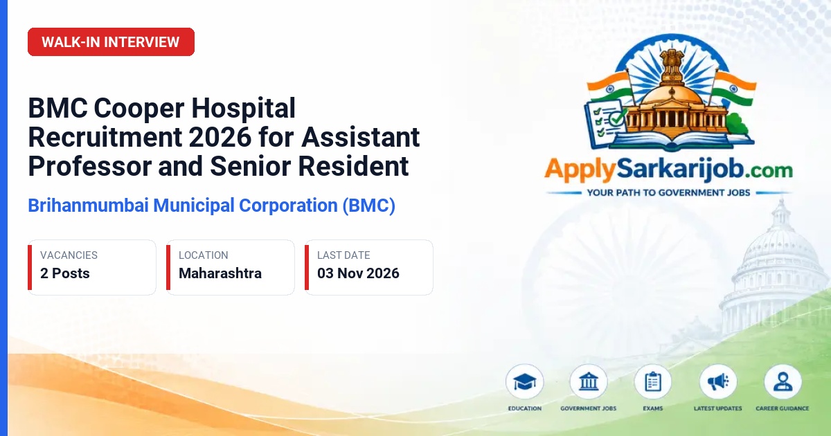 Brihanmumbai Municipal Corporation (BMC) - Assistant Professor and Senior Resident Official Notification Poster & Schedule