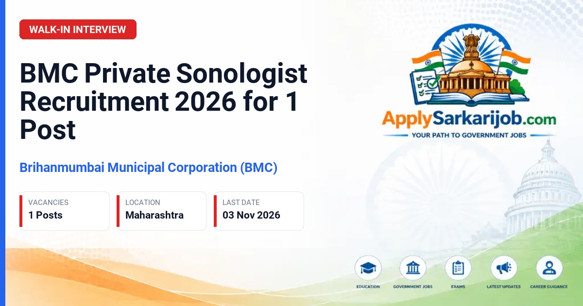 Brihanmumbai Municipal Corporation (BMC) - Private Sonologist Official Notification Poster & Schedule