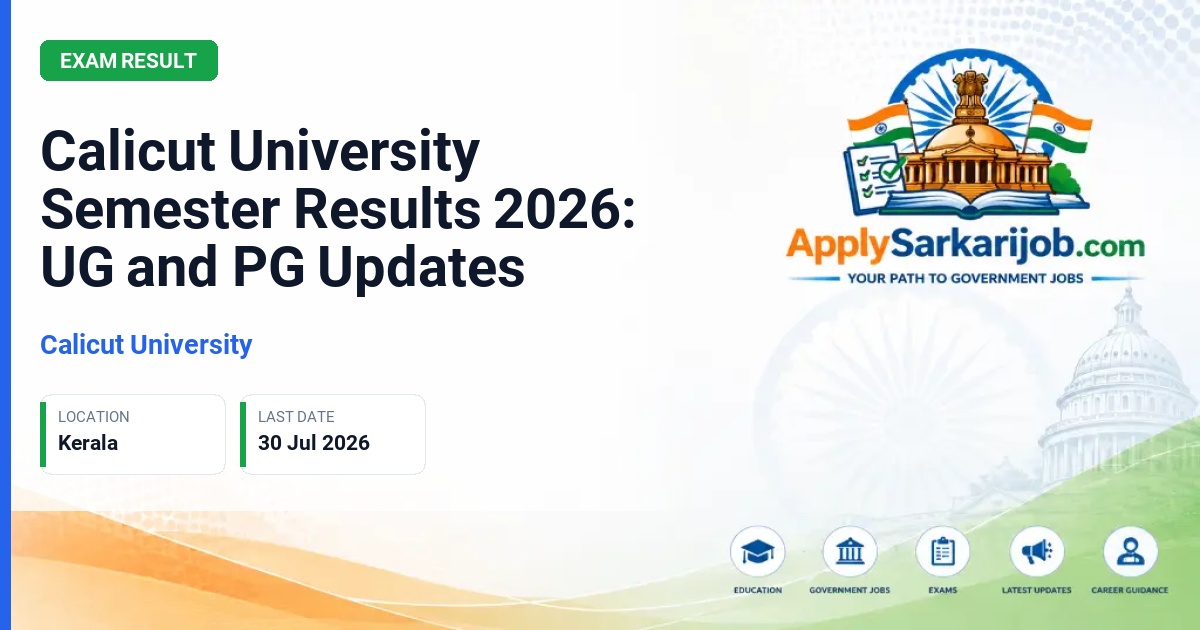 Calicut University - Calicut University Semester Results 2026: UG and PG Updates Official Notification Poster & Schedule