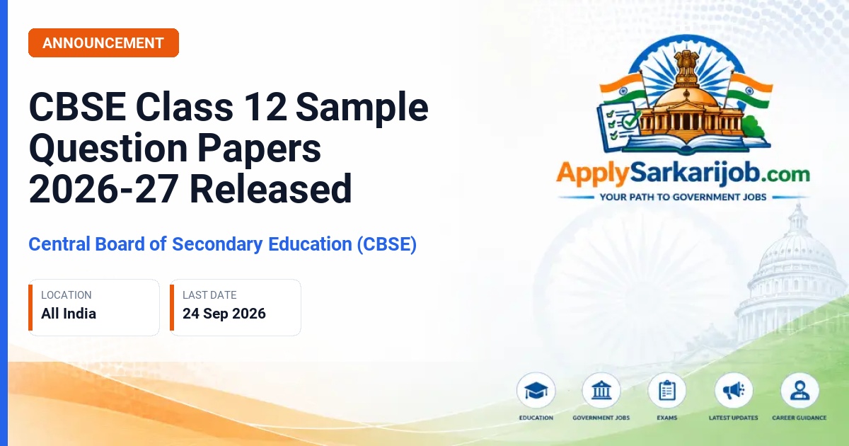 Central Board of Secondary Education (CBSE) - Class 12 Sample Question Papers and Marking Schemes Official Notification Poster & Schedule