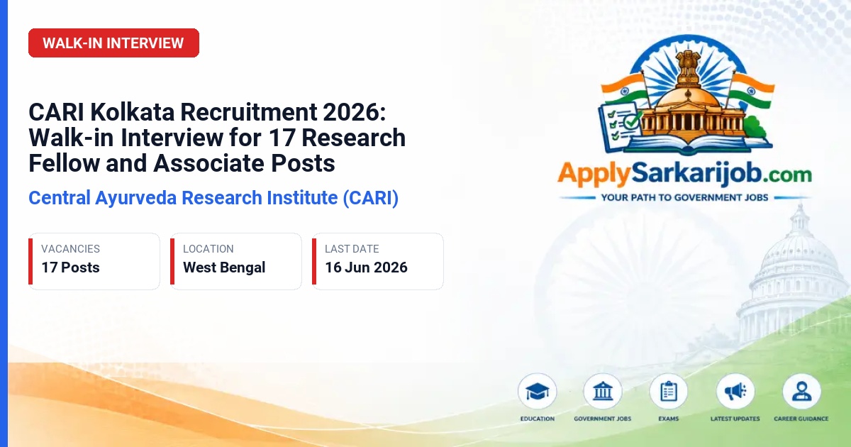 Central Ayurveda Research Institute (CARI) - Senior Research Fellow, Research Associate-1, Project Research Scientist I, Project Technical Support III Official Notification Poster & Schedule