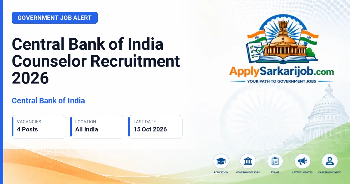 Central Bank of India - Counselor - FLC Official Notification Poster & Schedule