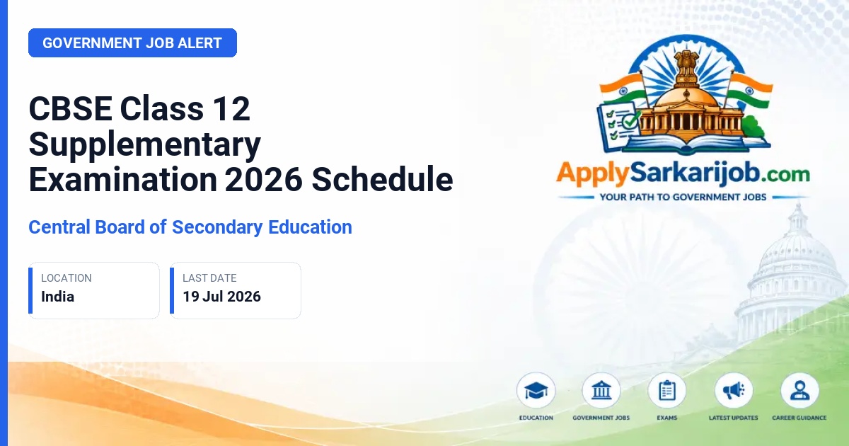 Central Board of Secondary Education - Class 12 Supplementary Examination Official Notification Poster & Schedule