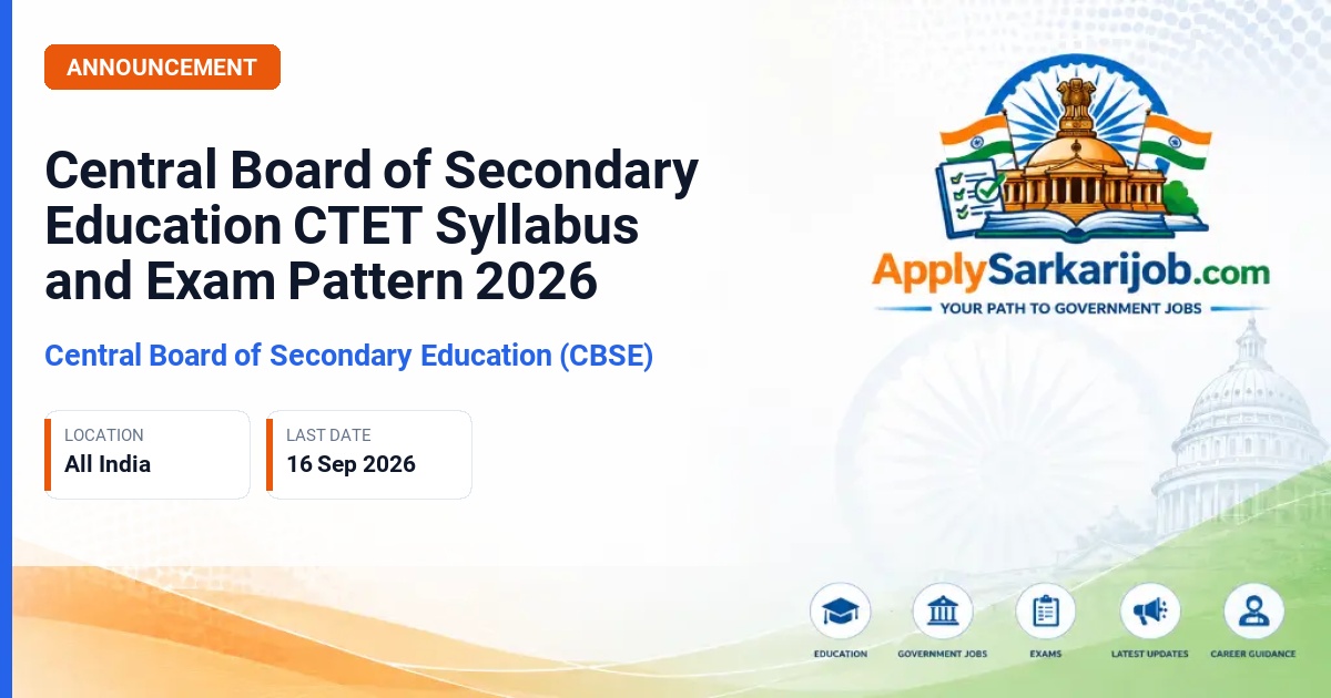Central Board of Secondary Education (CBSE) - Central Teacher Eligibility Test (CTET) 2026 Official Notification Poster & Schedule