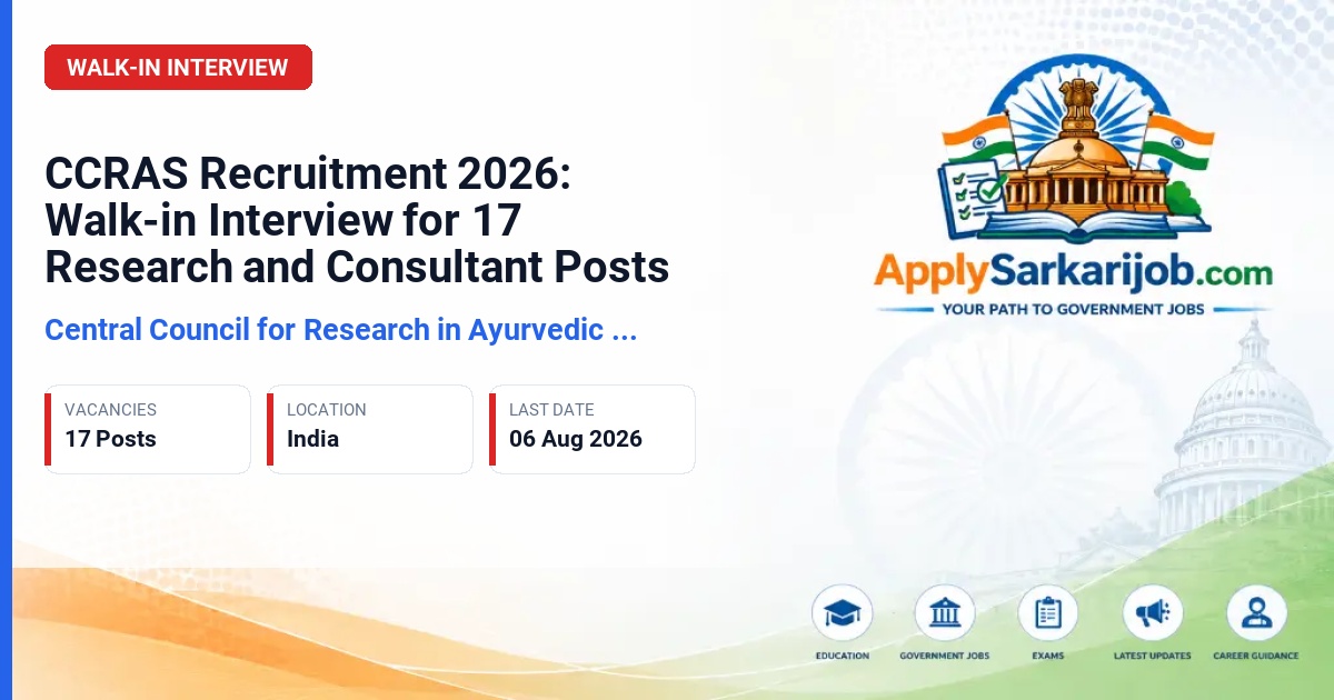 Central Council for Research in Ayurvedic Sciences - Senior Research Fellow, Consultant, Young Professional Official Notification Poster & Schedule