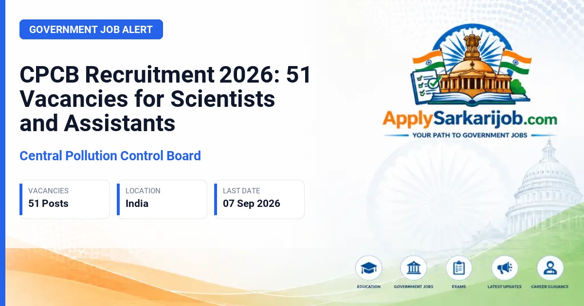 Central Pollution Control Board - Scientist, Assistant Manager, and others Official Notification Poster & Schedule