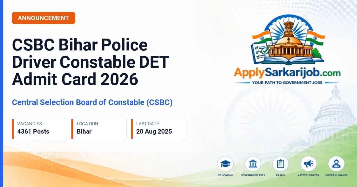 Central Selection Board of Constable (CSBC) - Driver Constable Official Notification Poster & Schedule
