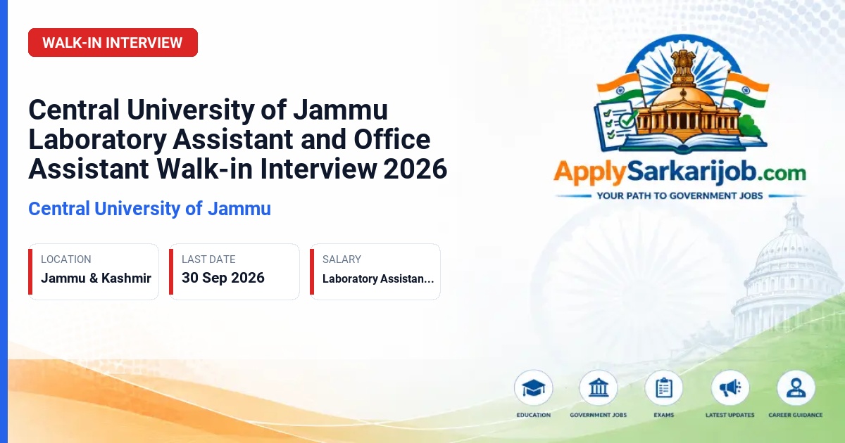 Central University of Jammu - Laboratory Assistant and Office Assistant Official Notification Poster & Schedule