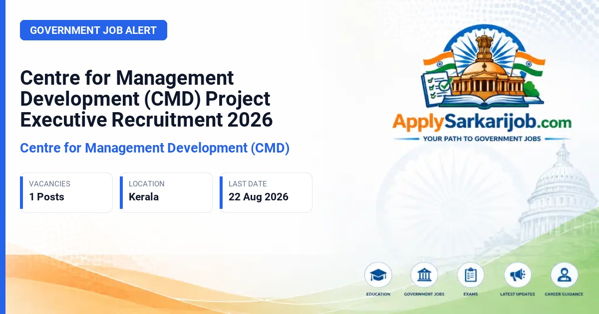 Centre for Management Development (CMD) - Project Executive Official Notification Poster & Schedule