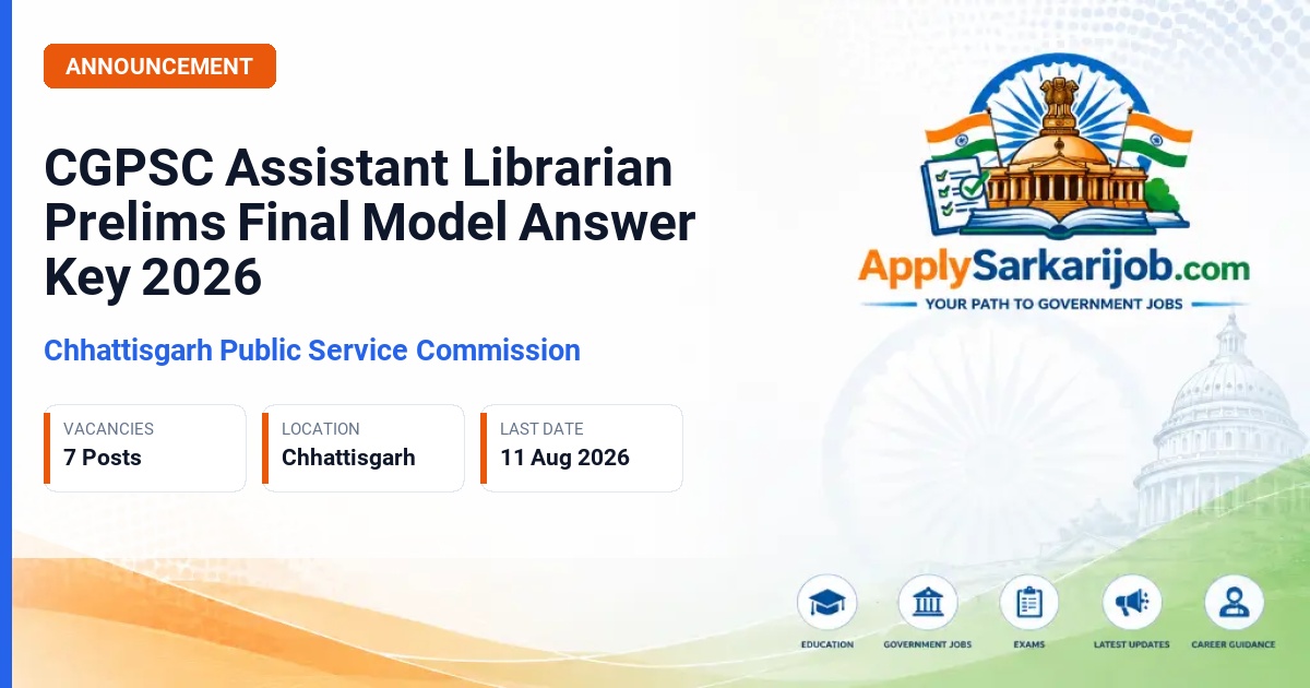 Chhattisgarh Public Service Commission - Assistant Librarian Official Notification Poster & Schedule
