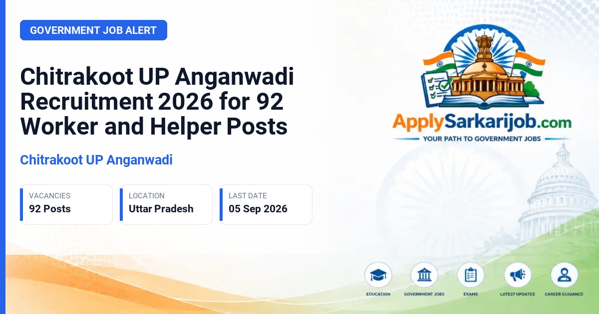Chitrakoot UP Anganwadi - Anganwadi Karyakatri and Sahayika Official Notification Poster & Schedule