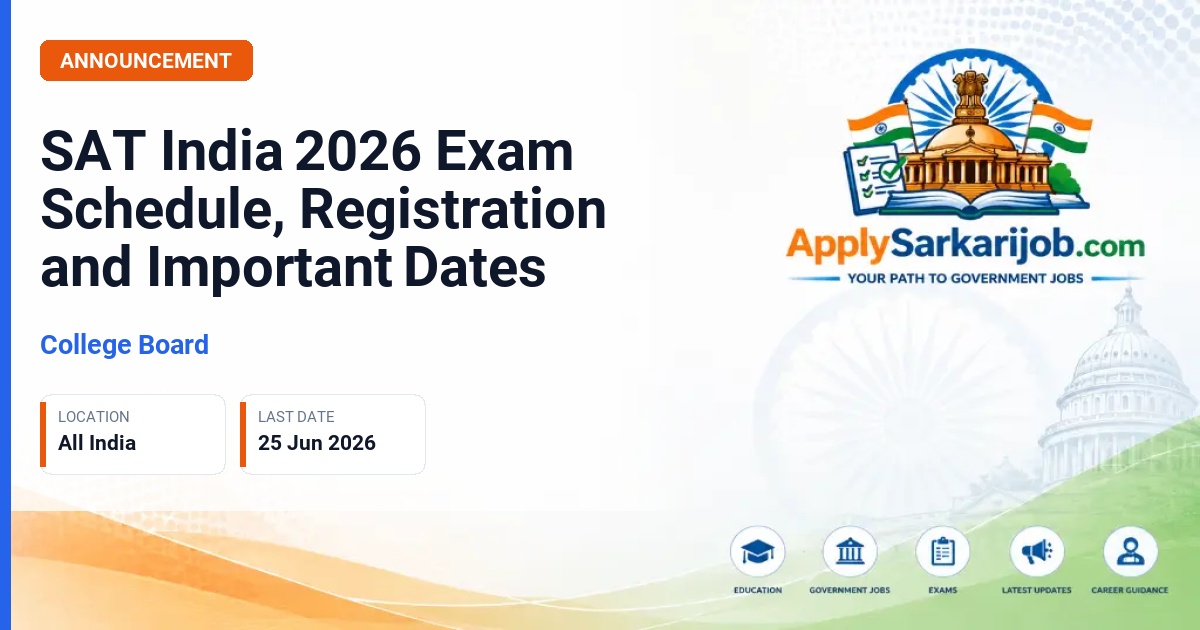 College Board - SAT India 2026 Exam Schedule, Registration and Important Dates Official Notification Poster & Schedule