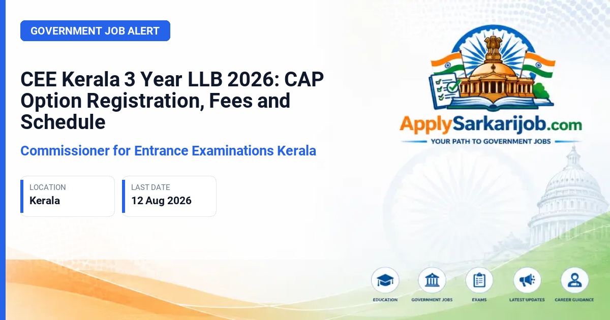 Commissioner for Entrance Examinations Kerala - 3-Year LLB Programme Official Notification Poster & Schedule