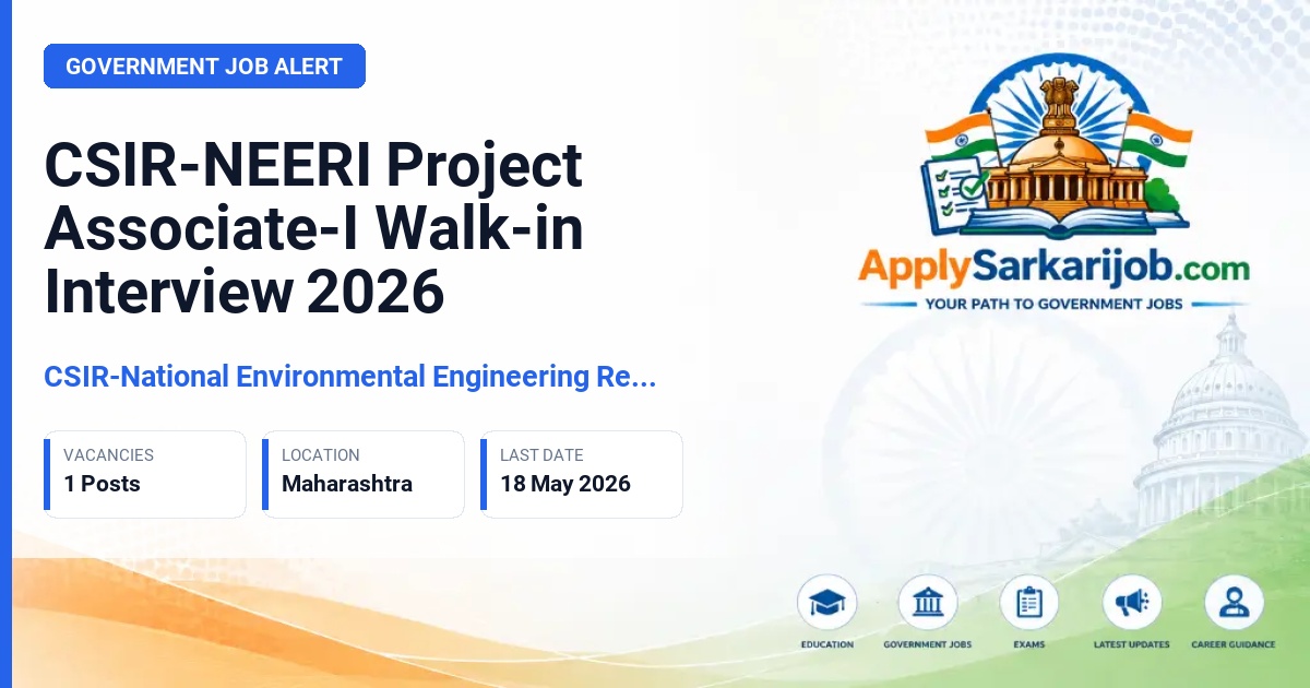 CSIR-National Environmental Engineering Research Institute - Project Associate-I Official Notification Poster & Schedule