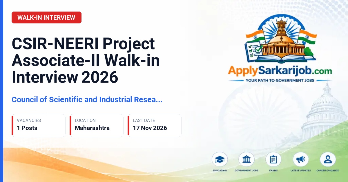 Council of Scientific and Industrial Research (CSIR) - Project Associate-II Official Notification Poster & Schedule