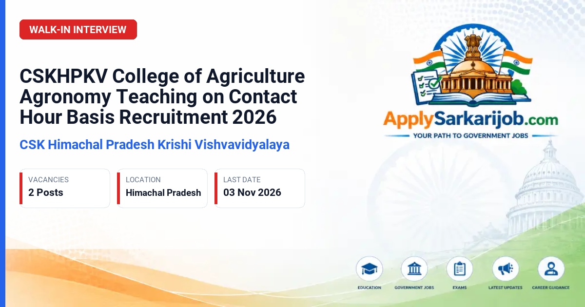 CSK Himachal Pradesh Krishi Vishvavidyalaya - Teaching on contact hour basis – Agronomy Official Notification Poster & Schedule