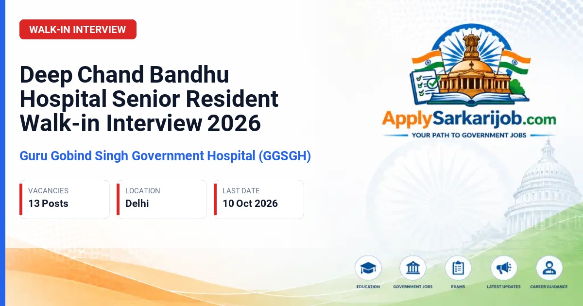 Guru Gobind Singh Government Hospital (GGSGH) - Senior Resident Official Notification Poster & Schedule