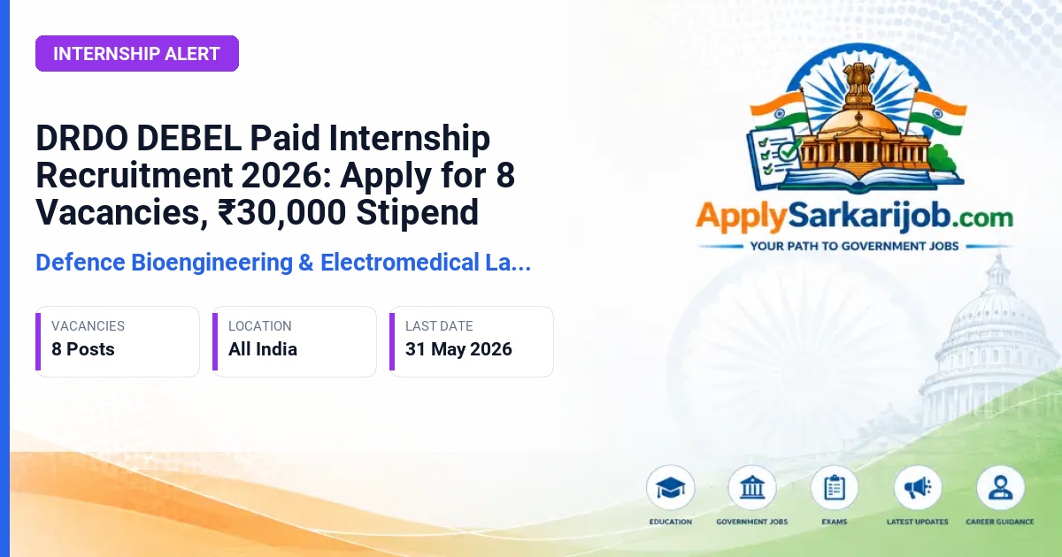 Defence Research and Development Organisation (DRDO) - Paid Internship Official Notification Poster & Schedule