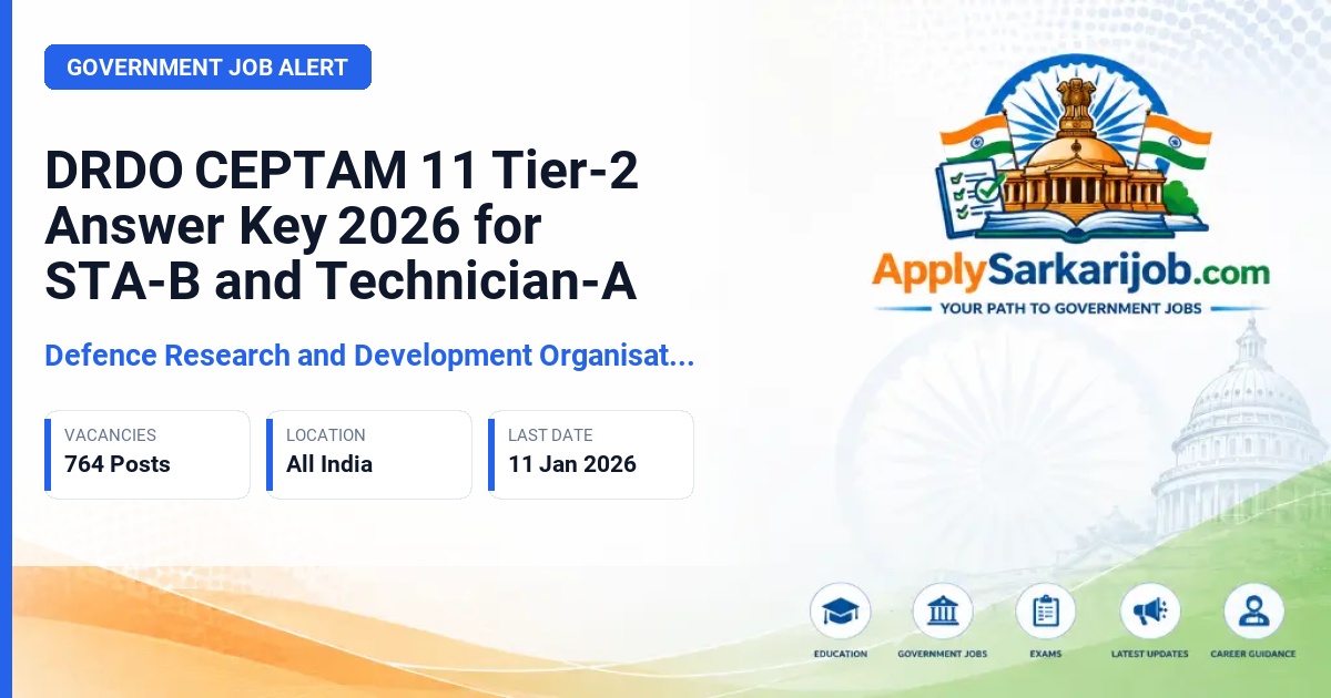 Defence Research and Development Organisation (DRDO) - Senior Technical Assistant-B (STA-B), Technician-A (Tech-A) Official Notification Poster & Schedule